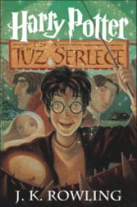 J. K. Rowling - Harry Potter és a Tűz Serlege